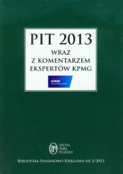 PIT 2013 z komentarzem ekspertów KPMG. Wydawca: Wiedza i Praktyka. Dadada.pl Opakowanie PIT 2013 z komentarzem ekspertów KPMG
