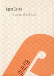 Po drugiej stronie lustra. Autor: Olejnik Agata. Dadada.pl Okładka książki Po drugiej stronie lustra