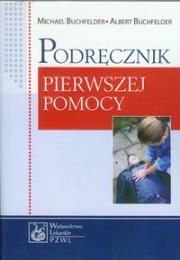 Okładka książki Podręcznik pierwszej pomocy