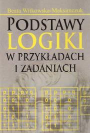 Okładka książki Podstawy logiki w przykładach i zadaniach