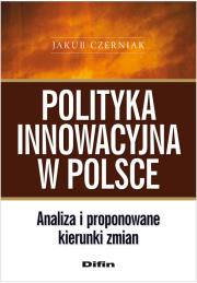 Okładka książki Polityka innowacyjna w Polsce