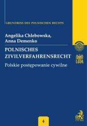Polnisches Zivilverfahrensrecht Polskie postępowanie cywilne Band 4. Autor: Chlebowska Angelika, Demenko Anna. Dadada.pl Okładka książki Polnisches Zivilverfahrensrecht Polskie postępowanie cywilne Band 4