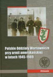 Opakowanie Polskie Oddziały Wartownicze przy armii amerykańskiej w latach 1945-1989