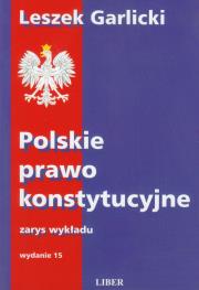 Okładka książki Polskie prawo konstytucyjne zarys wykładu