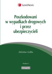 Okładka książki Poszkodowani w wypadkach drogowych i przez ubezpieczycieli
