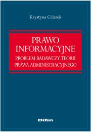 Okładka książki Prawo informacyjne. Problem badawczy teorii prawa