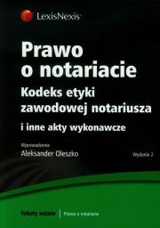 Opakowanie Prawo o notariacie Kodeks etyki zawodowej i inne akty wykonawcze