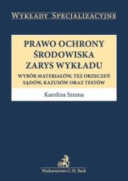 Okładka książki Prawo ochrony środowiska Zarys wykładu