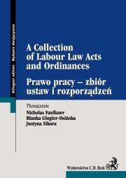 Opakowanie Prawo pracy – zbiór ustaw i rozporządzeń A Collection of Labour Law Acts and Ordinances