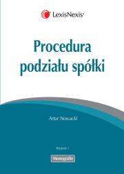 Procedura podziału spółki. Autor: Nowacki Artur. Dadada.pl Okładka książki Procedura podziału spółki