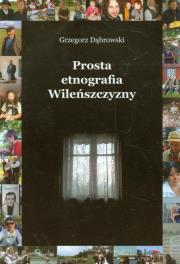 Okładka książki Prosta etnografia Wileńszczyzny