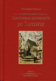 Przewodnik po Lwowie. Autor: Mieczysław Orłowicz. Dadada.pl Okładka książki Przewodnik po Lwowie