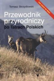 Okładka książki Przewodnik przyrodniczy po Tatrach Polskich