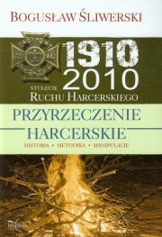 Przyrzeczenie harcerskie. Autor: Bogusław Śliwerski. Dadada.pl Okładka książki Przyrzeczenie harcerskie