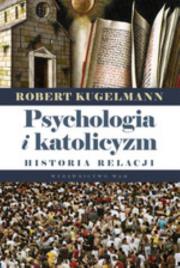 Okładka książki Psychologia i katolicyzm