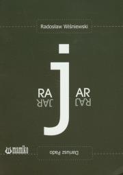Raj jar. Autor: Wiśniewski Radosław, Pado Dariusz. Dadada.pl Okładka książki Raj jar