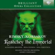 Rimsky-Korsakov: Kashchei the Immortal. Autor: Alexander Arkhipov, Irina Zhurina, Nina Terentieva, Bolshoi Theatre Orchestra. Dadada.pl Okładka książki Rimsky-Korsakov: Kashchei the Immortal