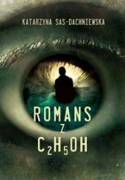 Okładka książki Romans z C2H5OH