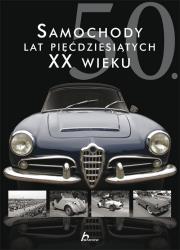 Samochody lat pięćdziesiątych XX wieku Dragon. Autor: Wiechczyński Karol. Dadada.pl Okładka książki Samochody lat pięćdziesiątych XX wieku Dragon