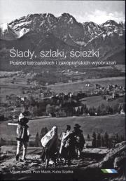 Okładka książki Ślady szlaki ścieżki