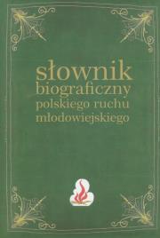 Opakowanie Słownik biograficzny polskiego ruchu młodowiejskiego Tom 3