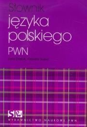 Słownik języka polskiego PWN. Autor: Drabik Lidia, Sobol Elżbieta. Dadada.pl Okładka książki Słownik języka polskiego PWN