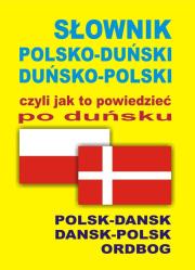 Słownik pol-duń-pol, czyli jak to powiedzieć BR. Autor: Joanna Hald. Dadada.pl Okładka książki Słownik pol-duń-pol, czyli jak to powiedzieć BR