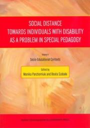 Opakowanie Social Distance Towards Individuals with Disability as a Problem in Special Pedagogy