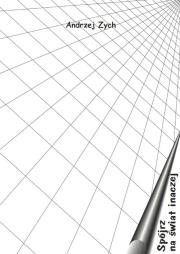 Okładka książki Spójrz na świat inaczej