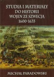 Okładka książki Studia i materiały do historii wojen ze Szwecją 1600-1635