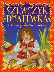 Szewczyk Dratewka i inne polskie baśnie. Autor: Mariola Jarocka. Dadada.pl Okładka książki Szewczyk Dratewka i inne polskie baśnie