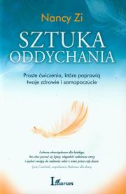 Sztuka oddychania. Autor: Nancy Zi. Dadada.pl Okładka książki Sztuka oddychania