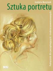 Okładka książki Sztuka portretu. Podręcznik dla początkujących...