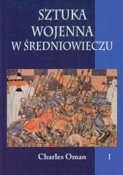 Okładka książki Sztuka wojenna w XVI wieku tom I