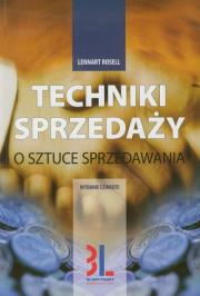 Techniki sprzedaży. O sztuce sprzedawania. Autor: Lennart Rosell. Dadada.pl Okładka książki Techniki sprzedaży. O sztuce sprzedawania