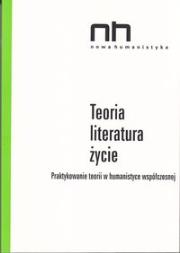 Okładka książki Teoria - literatura - życie