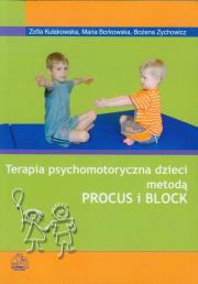 Okładka książki Terapia psychomotoryczna dzieci metodą Procus i Block