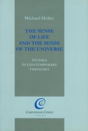 The sense of life and the sense of the universe. Autor: Heller Michael. Dadada.pl Okładka książki The sense of life and the sense of the universe