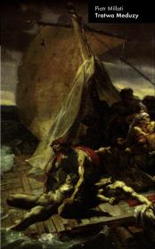 Okładka książki Tratwa Meduzy