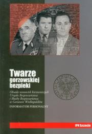 Okładka książki Twarze gorzowskiej bezpieki