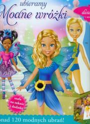 Okładka książki Ubieramy - Modne Wróżki