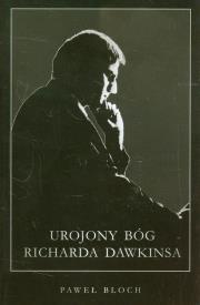 Okładka książki Urojony Bóg Richarda Dawkinsa