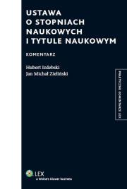 Okładka książki Ustawa o stopniach naukowych i tytule naukowym Komentarz