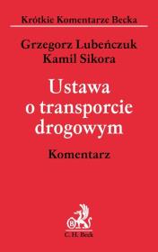 Okładka książki Ustawa o transporcie drogowym Komentarz