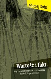 Wartość i fakt. Autor: Soin Maciej. Dadada.pl Okładka książki Wartość i fakt