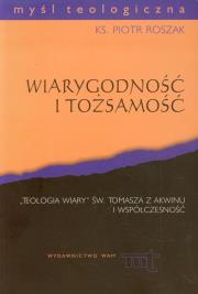 Wiarygodność i tożsamość. Autor: Roszak Piotr. Dadada.pl Okładka książki Wiarygodność i tożsamość