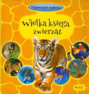 Wielka księga zwierząt. Tajemnice natury. Autor: Kleinelumern-Depping Antje, Langner Christina. Dadada.pl Okładka książki Wielka księga zwierząt. Tajemnice natury