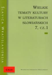 Opakowanie Wielkie tematy kultury w literaturach  słowiańskich 7 cz 1-2
