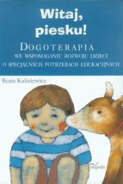 Witaj piesku!. Autor: Kulisiewicz Beata. Dadada.pl Okładka książki Witaj piesku!