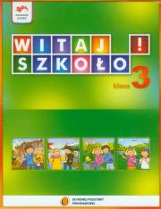Witaj Szkoło! 3 BOX w.2012 Edukacja Polska. Autor: ,. Dadada.pl Okładka książki Witaj Szkoło! 3 BOX w.2012 Edukacja Polska